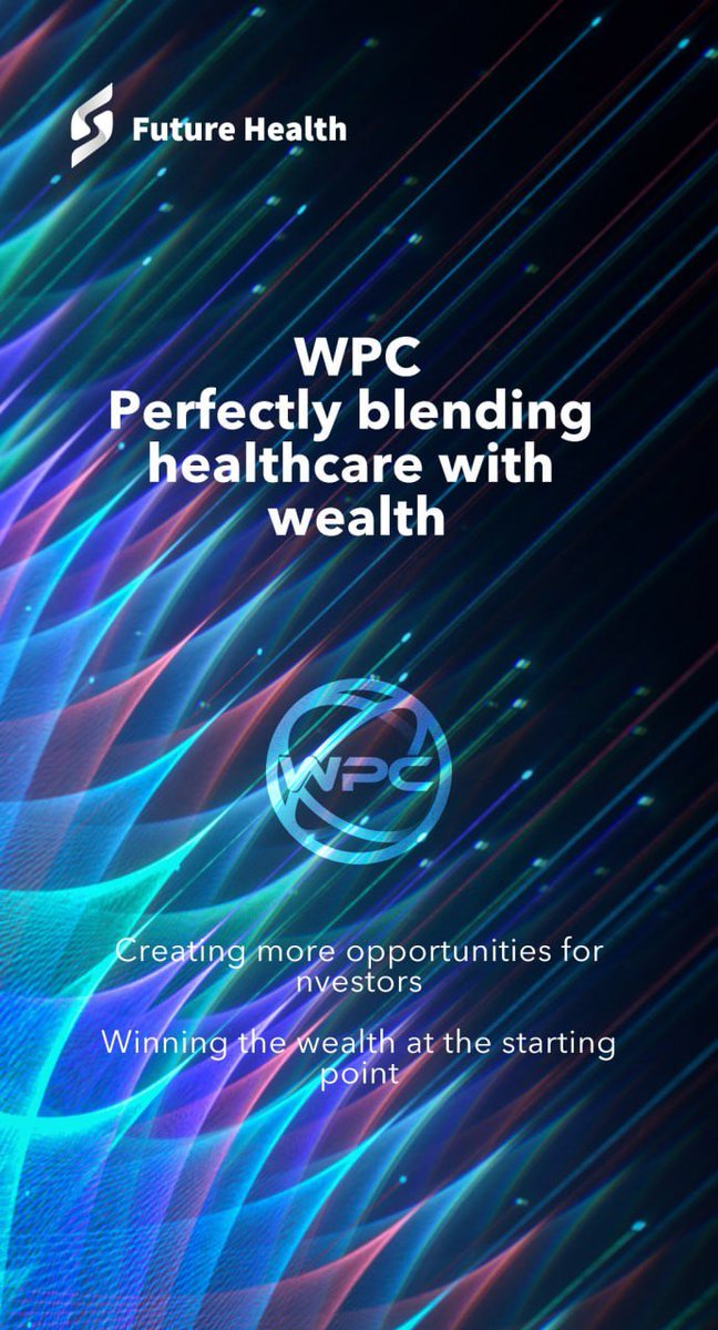 WPC - Bridging healthcare & wealth for a new era 🌍
✨ Revealing unparalleled wealth potential for investors
🚀 Take off with us from the new wealth starting point!

WPC contract address📎:
0x686863ff489150fa6d2473d2651d69b2bd03e702

#FutureHealth #Cryptocurrency #Blockchain #WPC