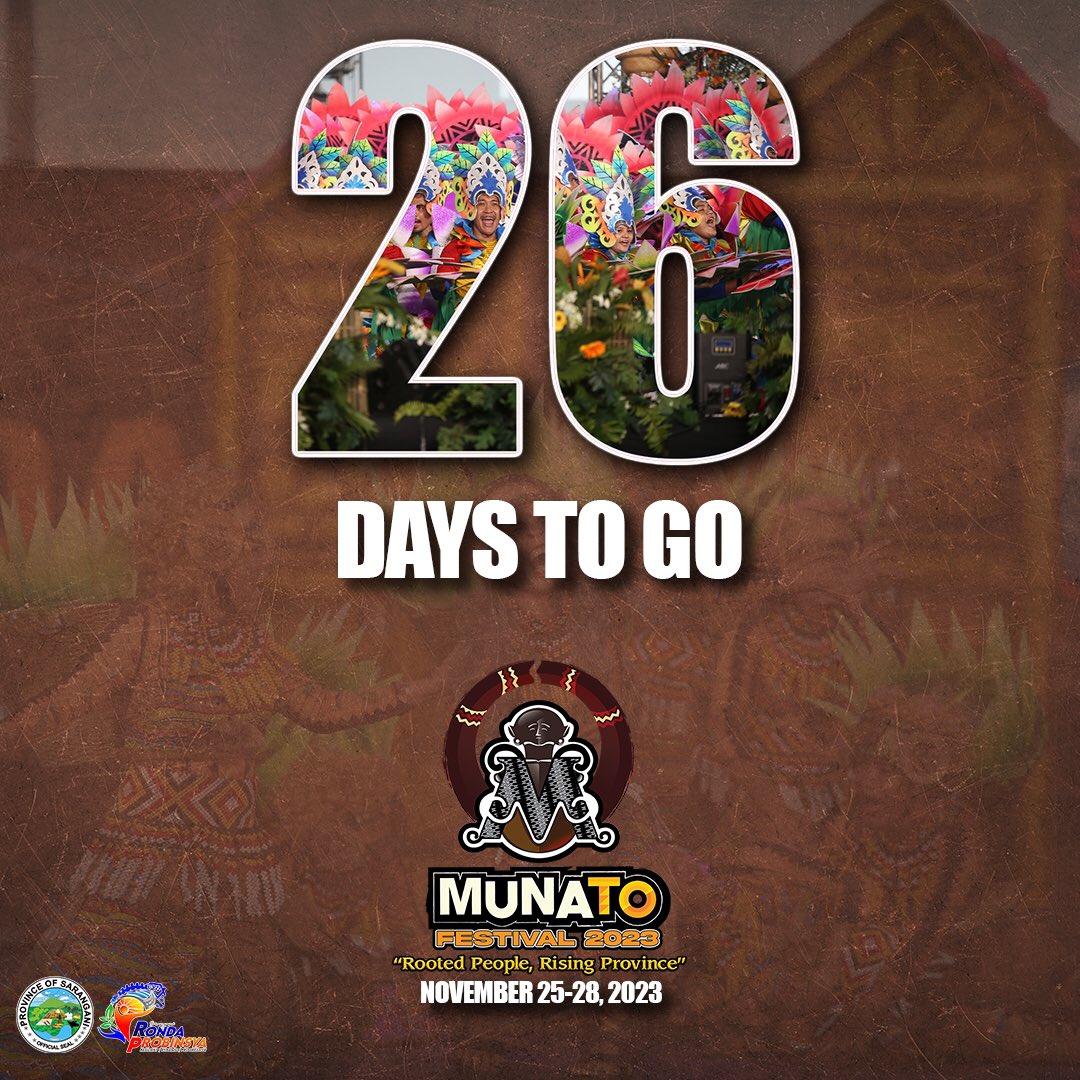 piosarangani's tweet photo. 26 days na lang at mararanasan nating muli ang makulay at makabuluhang pagdiriwang ng MunaTo Festival.

Huwag palampasin ang pagkakataong ito at 𝗺𝗮𝗸𝗶- #𝗠𝘂𝗻𝗮𝗧𝗼𝗙𝗲𝘀𝘁𝗶𝘃𝗮𝗹𝟮𝟬𝟮𝟯 𝗻𝗮! https://t.co/iz0a5GmW3m