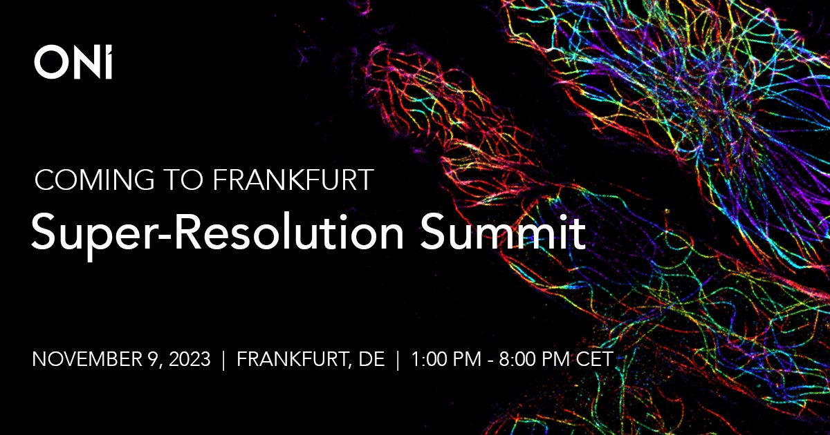 oniHQ's tweet photo. 📢 It's your last chance to register for our #Frankfurt #SuperResolutionSummit taking place next week!

🔬 Don't miss this opportunity to engage with experts &amp; explore the latest advancements in #SuperResolution #Microscopy.

Secure your spot now ➡️  https://t.co/aD0jMMM9uZ https://t.co/fEusMAMvSJ