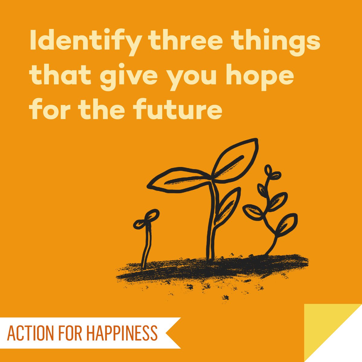 Optimistic October - Day 30: Identify three things that give you hope for the future actionforhappiness.org/optimistic-oct… #OptimisticOctober