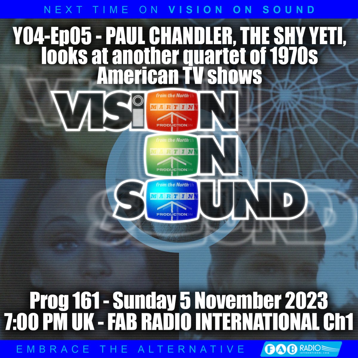 VisionOnSound1's tweet photo. Tomorrow on...
VISION ON SOUND

@SHYYETI looks at another quartet of 1970s USTV shows #DIANA #SPIDERMAN #RHODA #MrsCOLUMBO

Sunday November 5th 2023, 7:00pm (UK time)
@FabRadioInt Channel 1  

Podcast version also available after 7:00pm via 
https://t.co/QiACMlAADO 

📷 https://t.co/SRDFZUqmoc