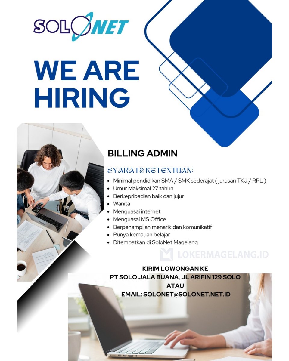 lokermagelangid's tweet image. Kirimkan CV terbaik Anda ke solonet@solonet.net.id untuk peluang menarik ini! Jangan lewatkan kesempatan bergabung dengan kami.
#LowonganKerja #Admin #Karir #Solonet