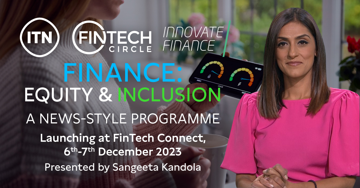 FINTECHCircle's tweet image. 📢Stay informed, stay empowered!

'Finance: Equity &amp;amp; Inclusion' will equip you with valuable insights into finance's role in societal progress with @SangeetaKandola.

 @SusanneChishti @ITNBusiness

Learn More👉ow.ly/JSGp50Pp9N9 

#fintechforgood #financeforequity