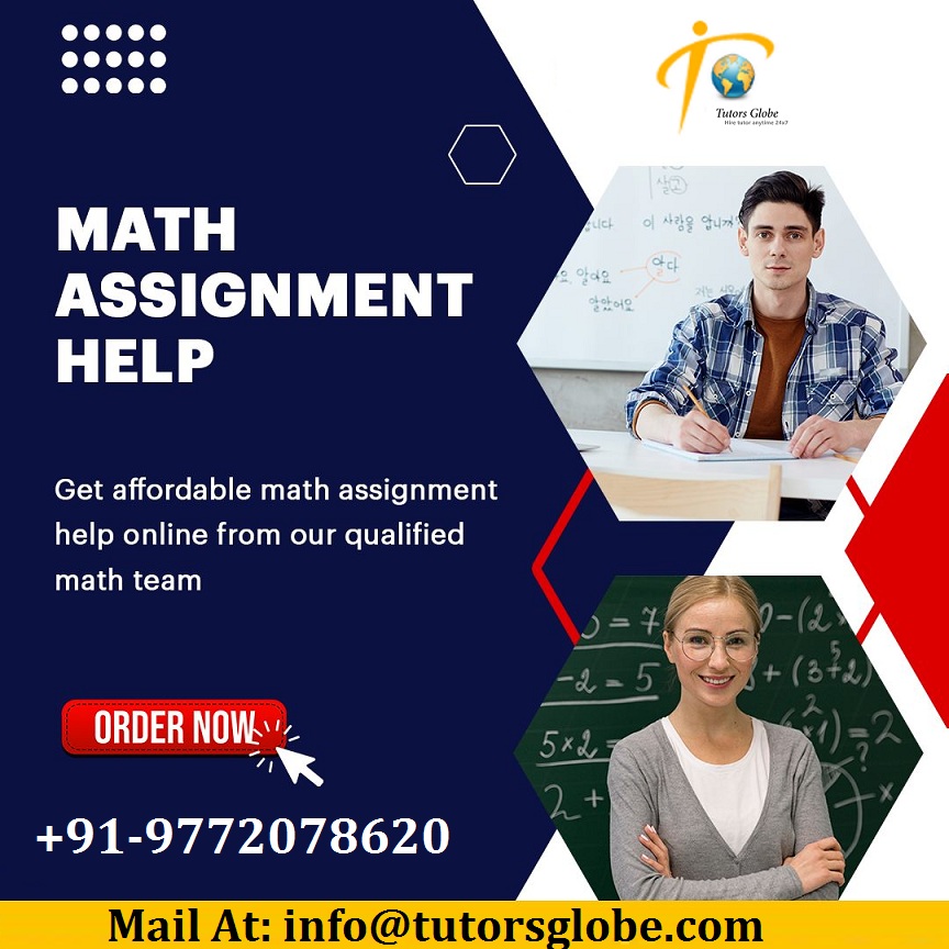 TutorsGlobe's tweet image. Get top-rated Math Assignment Help service by the professionals at the most cost-effective rates and earn maximum grades effortlessly!! #MathAssignmentHelp #MathHomeworkHelp #No1homeworkhelp #UKtopwritingservices #StudentInUK #UKUniversities #UKAssignmentHelp #top10assignmenthelp
