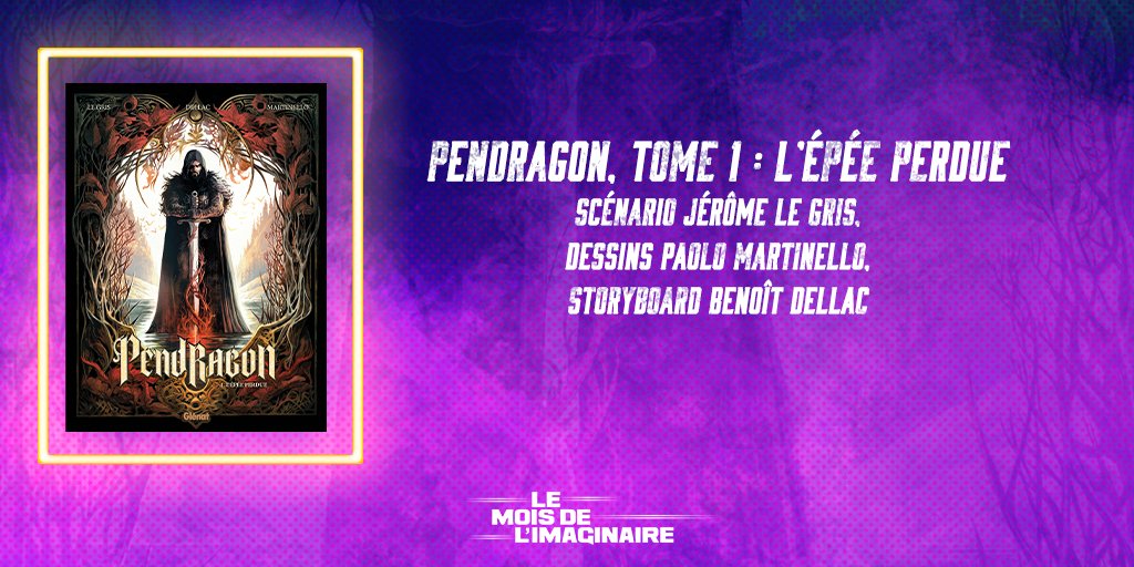Que diriez-vous d'une sublime réécriture des mythes arthuriens en bande dessinée pour commencer la semaine ? Aujourd'hui, on vous conseille le tome 1 Pendragon, une magnifique BD de Jérôme Legris, Benoît Dellac et Paolo Martinello à retrouver chez <a href="/GlenatBD/">Editions Glénat</a> ⚔️