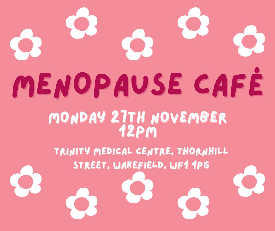 Join us for an inclusive session open to everyone, regardless of whether you are a patient at Trinity Medical Centre or not. Feel free to invite your friends and family who might be interested in attending the session. #MenopauseMatters
