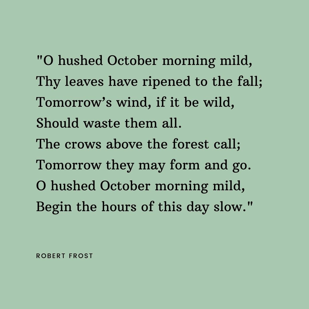 #Mondayquotes #MindfulMonday #Poem #Autumn
#october