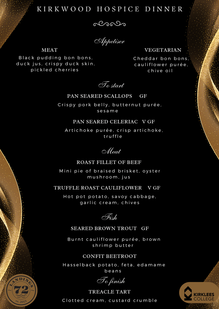 Kirklees College Landings 72 is hosting a Kirkwood Hospice Dinner to raise money for @Kirkwood_UK on Thursday 23 November from 5.45pm – 6.45pm.

Call 01484 437019, email landings72@kirkleescollege.ac.uk or use the link below to book a table.

Book Here ➡️ ow.ly/ezOP50PSooO