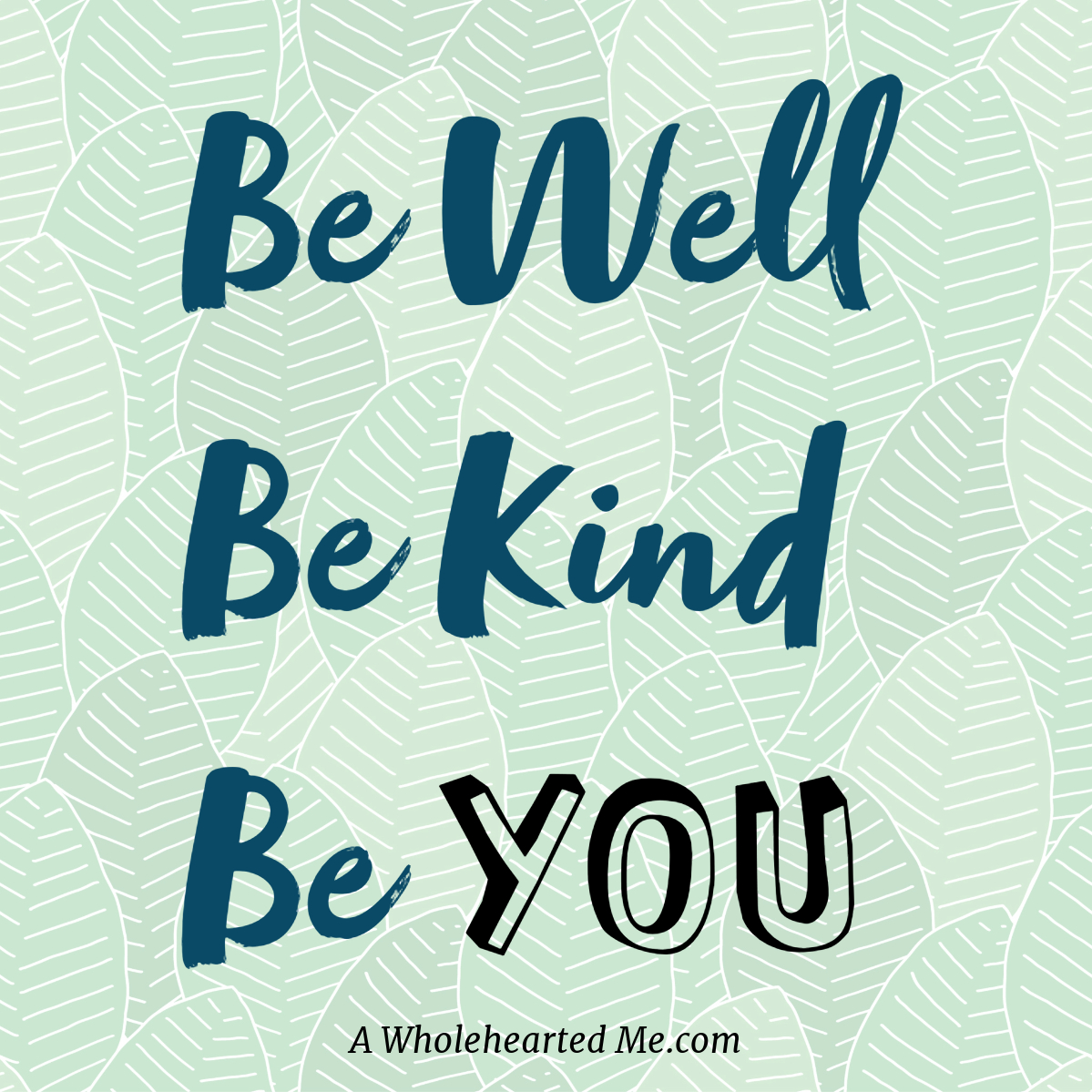 Be Well

Be Kind

Be You!

#LiveInTheNow #LiveInTheMoment #PersonalGrowth #LiveWithPurpose