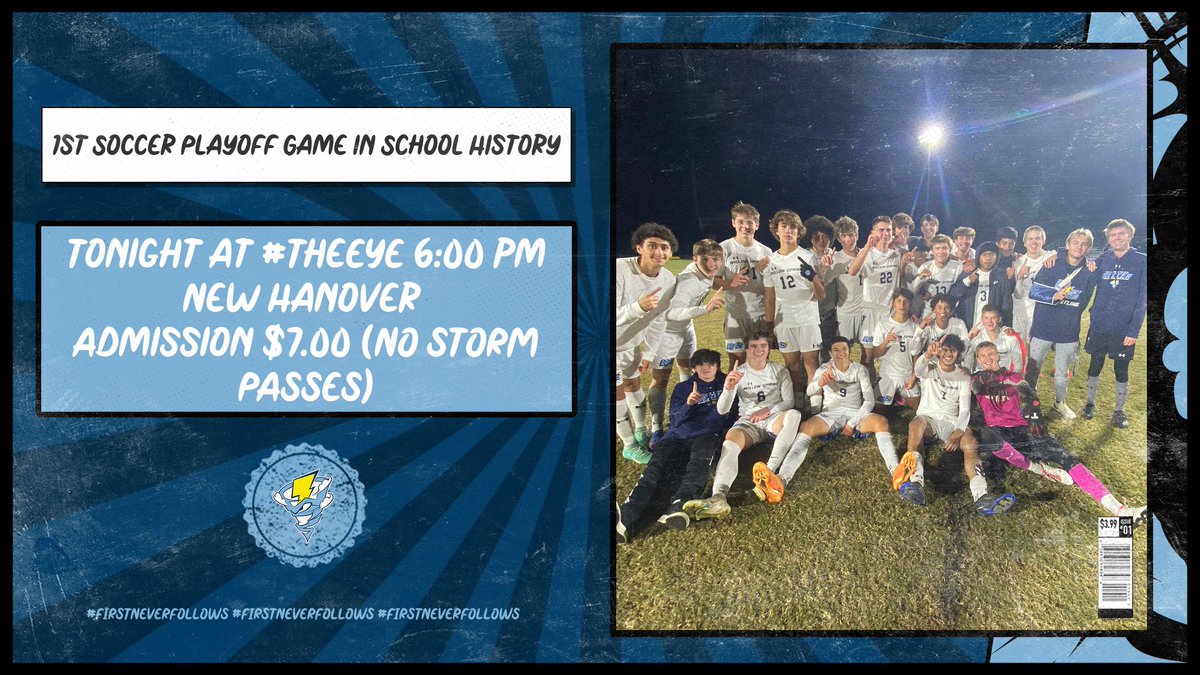 Let's pack #TheEYE tonight as @WS_Storm_MSoc plays host to New Hanover in the 1st Round of the #NCHSAAMSOC State playoffs. This is the 1st PLAYOFF & HOME GAME IN SCHOOL HISTORY. Admission $7.00 (No STORM Passes) #GoStorm