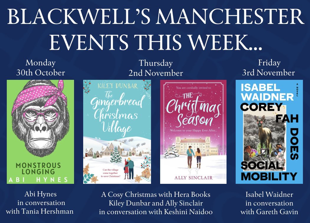 EVENTS THIS WEEK

Tonight: MONSTROUS LONGING - <a href="/AbiFAHynes/">Abi Hynes</a> in conversation with Tania Hershman

Thurs: A COSY CHRISTMAS with Kiley Dunbar, <a href="/MsAllySinclair/">Ally Sinclair</a> and <a href="/KeshiniNaidoo/">Keshini Naidoo</a> (<a href="/HeraBooks/">Hera Books</a>)

Fri: COREY FAH DOES SOCIAL MOBILITY - @isabelwaidner in conversation with Gareth Gavin

🎫👇🏻