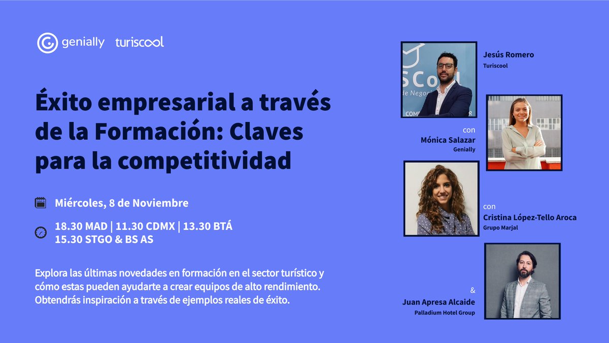 genially_es's tweet photo. ¡Mañana hay #webinally!  ⚡️ Éxito empresarial a través de la formación.

Explora las últimas novedades en formación en el sector turístico y cómo pueden ayudarte a crear equipos de alto rendimiento.

📅8 de noviembre
📡Linkedin Live

Inscríbete:
https://t.co/U34Uiny3AN https://t.co/VKIhgOIMfR