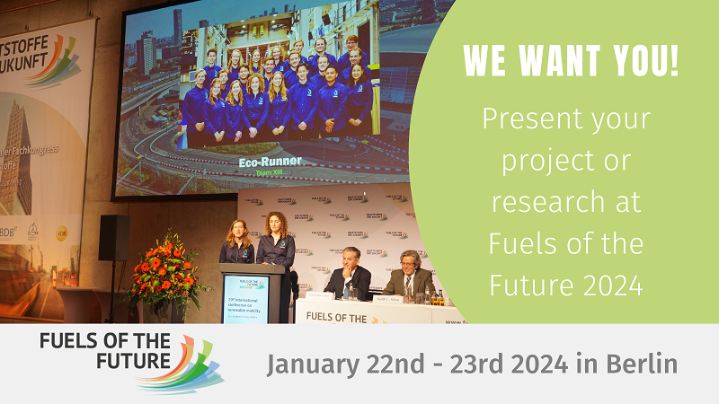 Students and Young Scientists! We want you for @FuelOfTheFuture 
Present your research results, projects & work at the 21st International Renewable Mobility Congres on Jan 22nd, 2024 in Berlin. More Info and what prize to win >fuels-of-the-future.com/Nachwuchsfoerd…
#StudentsforFuture #fuels2024
