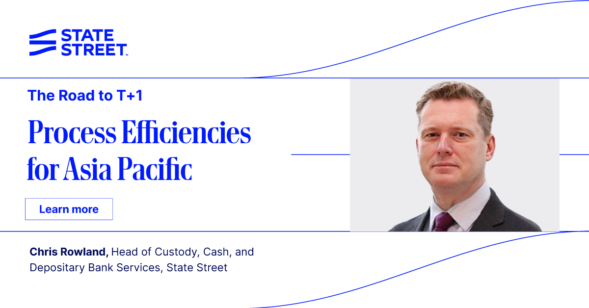 PeterBrownJr's tweet photo. As the date for T+1 gets closer, Chris Rowland, State Street’s head of custody, cash and depositary bank services, outlines six key points for investors in the APAC region to consider: https://t.co/YzOAo4pgw2 https://t.co/iTbYL9qhac