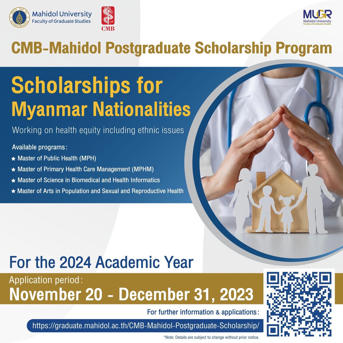 📣Calling for Myanmar Nationals working on health equity, particularly in the ethnic minority area of Myanmar! The China Medical Board-Mahidol University Scholarship is offering 4 Masters programs, for more information see here: graduate.mahidol.ac.th/CMB-Mahidol-Po…