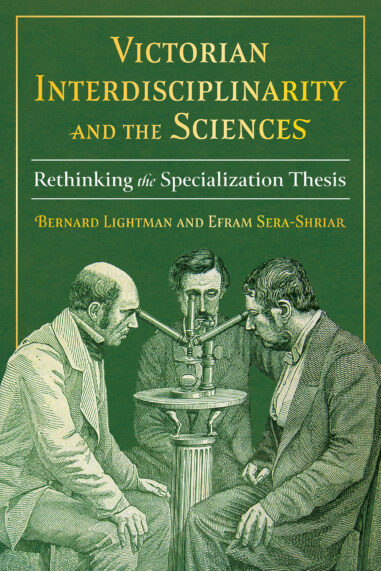 I'm delighted to share the cover of my new book (an edited volume) co-edited by the incredible Bernie Lightman. It has some wonderful essays by some truly great scholars. Thanks to @UPittPress! Details👇 upittpress.org/books/97808229… #Victorian #HPS #HistSci #Humanities #HistMed