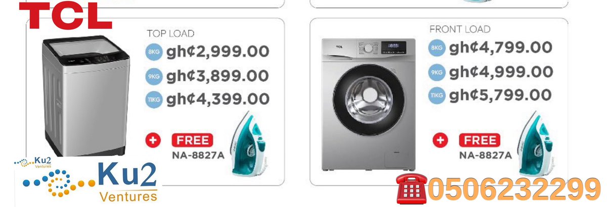 Ku2Ventures's tweet photo. Grab A TCL Front Or Top Load Washing Machine And Get A Free Iron. Delivery Available. For More Info ☎️0506232299 https://t.co/cyztxBS5rJ