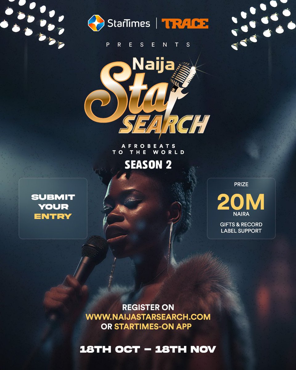 StarTimes_Ng's tweet image. #AuditionAlert!

Naija Star Search Season 2 is here!
Do you think you have the rhymes and the vibes to make you the next-rated Afrobeats Star?

Do you think you have the skills to rule the Naija Afrobeats scene?
This is your chance to win 20 million Naira worth of cash and