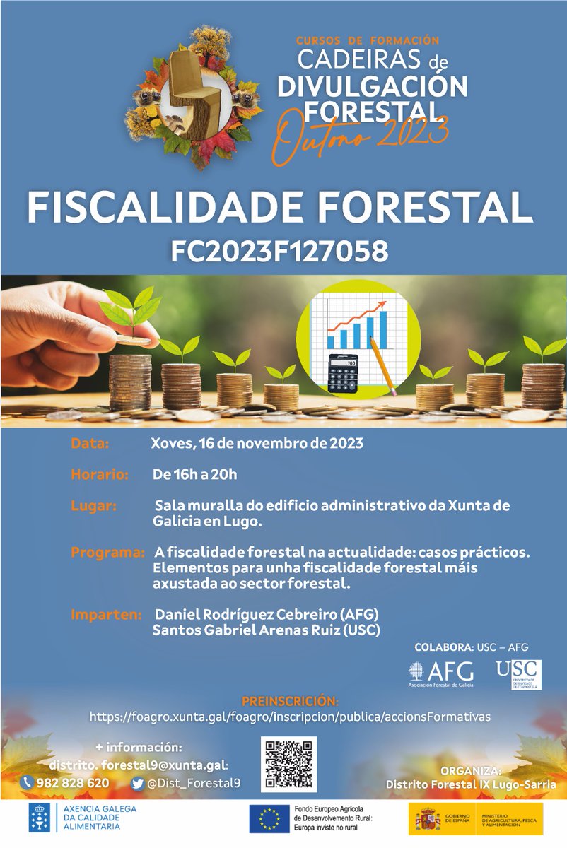 A tarde do xoves 16 de novembro teremos en Lugo curso de fiscalidade forestal con Daniel Rodríguez (#AFG) e Santos Arenas (#USC) .  Podedes realizar a preinscrición no seguinte enderezo: foagro.xunta.gal/foagro/inscrip………  #formación #forestal #CadeirasDivulgación #AGACAL #fiscalidade