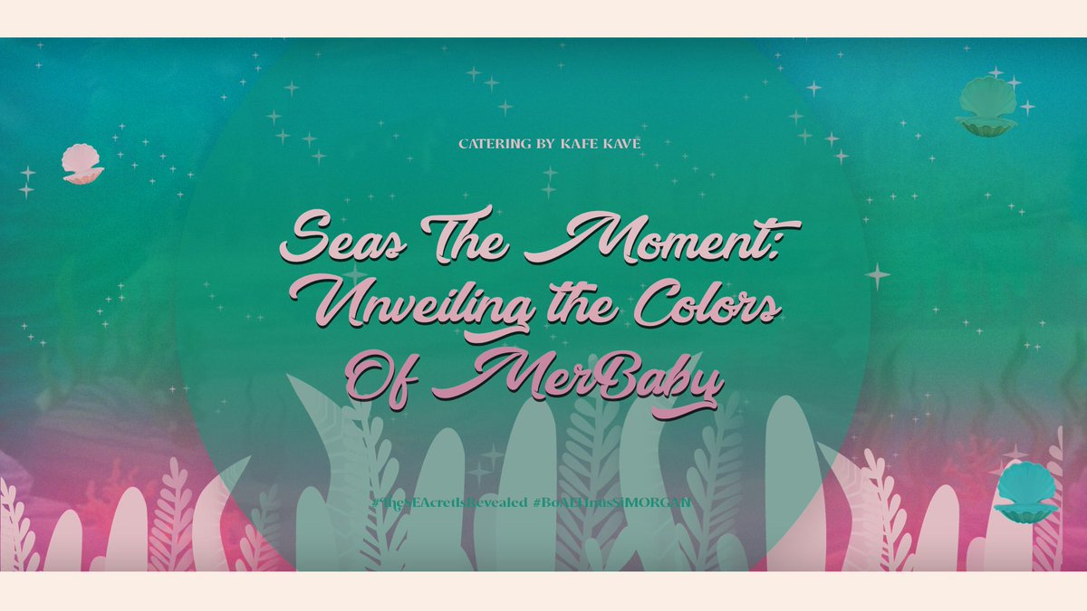 ㅤ 

𓋜˚ 🫧  MAIN THREAD   𓂃. ˚ ⊹

#TheSEAcretIsRevealed 
#BoAEHntisSiMORGAN

ㅤ