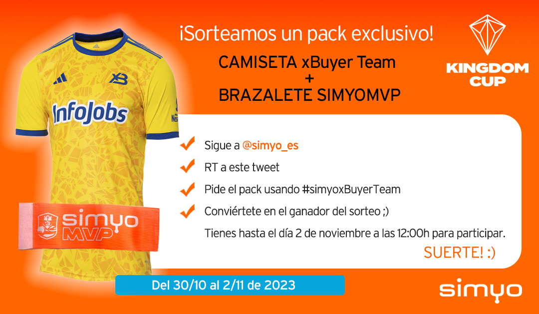 simyo_es's tweet image. ¡SORTEO! 🙌 
Llévate un pack exclusivo de la #KingdomCup con camiseta de xBuyer Team + brazalete #simyoMVP 🎁
- Sigue a @simyo_es
- Haz RT
- Pídelo usando #simyoxBuyerTeam
- Menciona a un amigo
Participa hasta el 02/11 a las 12:00h. Bases: bit.ly/45LYmIl
