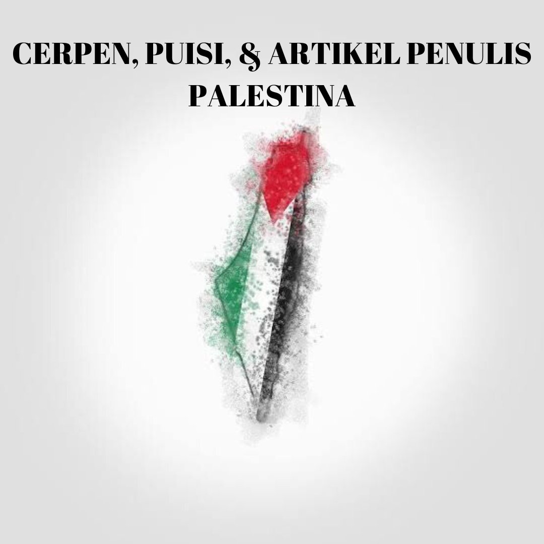 PUISI, CERPEN, &amp; ARTIKEL PENULIS PALESTINA DALAM TERJEMAHAN BAHASA INDONESIA

- daftar &amp; link tulisan -