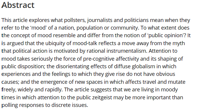 po_qu's tweet photo. Stephen Coleman @UniversityLeeds explores what pollsters, journalists and politicians mean when they refer to the โmoodโ of a nation, population or community. OA.
https://t.co/Q8QKdoHbkw
#Mood #Feeling #Agency #Precognitive #Publicopinion #Populism https://t.co/RUTNpGbIr1