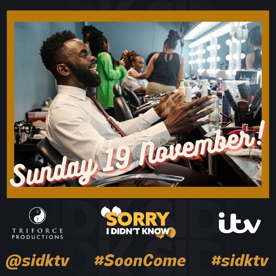 SIDKTelly's tweet image. We're absolutely 'made up' to be back on your screens! 🥁😂

'Sorry, I Didn't Know' returns to @itv with a BRAND NEW SERIES on Sunday 19 November. 

You can watch previous series of @sidktelly on ITVX NOW!📺
itv.com/watch/sorry-i-…

#SoonCome #SIDK