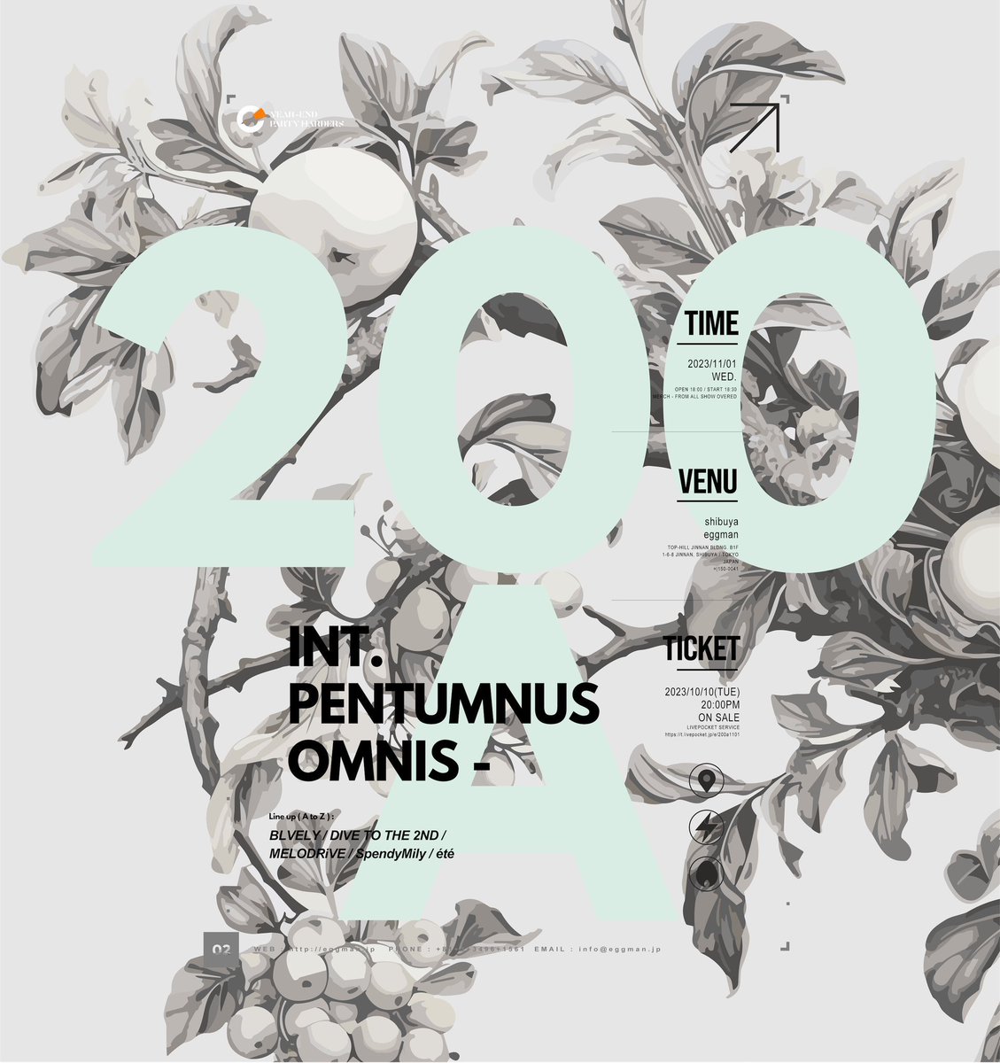 SpendyMily's tweet photo. 【LIVE情報🎸】
次回はこちらです！！

[ 2 0 0 A ]
- INT. PENTUMNUS OMNIS -
2023/11/1(水)@shibuya_eggman 

🎙️
BLVELY
DIVE TO THE 2ND
MELODRiVE
SpendyMily
été

🕔18:00 / 18:30
🎫学生 ¥2400+1D / 一般 ¥3400+1D

チケットはこちら
https://t.co/BvzsNrtHfk https://t.co/y2lG8A617f