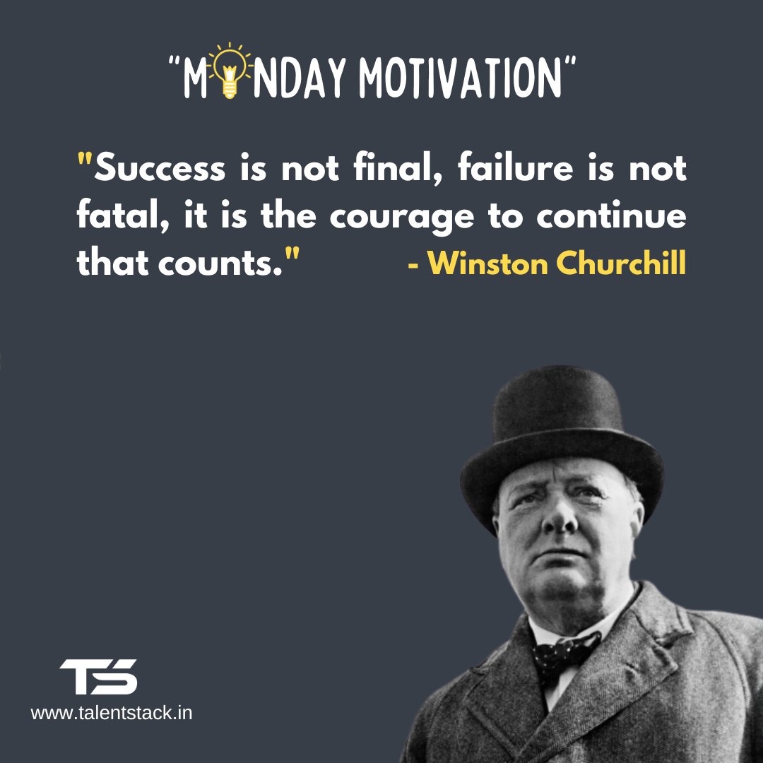 talent_stack's tweet photo. #winstonchurchill had this brilliant quote that acts as our #MondayMotivation mantra to rock the #week ahead! #Mondayvibes get strong with such amazing thoughts.. https://t.co/I3gOfHNVLy