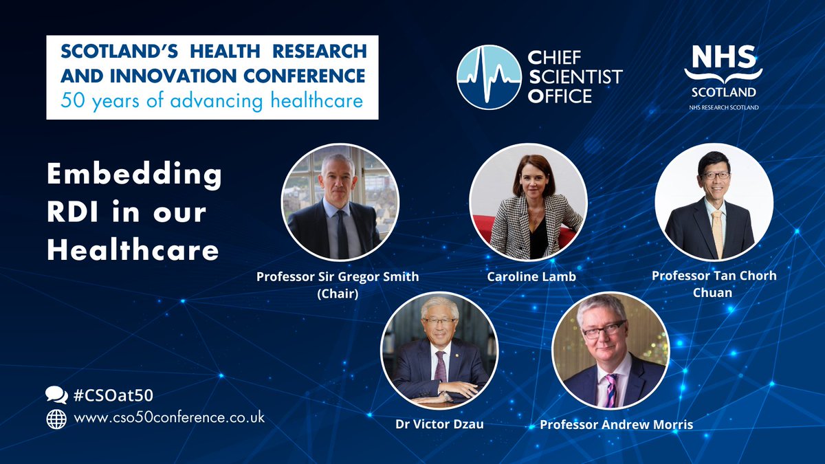 NHS Research Scotland (@nhsresearchscot) on Twitter photo .<a href="/DrGregorSmith/">Prof Sir Gregor Smith</a> will chair a panel discussion at #CSOat50, featuring <a href="/Carolineslamb/">Caroline Lamb</a>, <a href="/profadmorris/">Andrew Morris</a>, Prof. Tan Chorh Chuan <a href="/MOHSingapore/">Ministry of Health</a> and Dr Victor Joseph Dzau <a href="/theNAMedicine/">National Academy of Medicine</a> on embedding research and innovation into our healthcare.
👉 cso50conference.co.uk .<a href="/DrGregorSmith/">Prof Sir Gregor Smith</a> will chair a panel discussion at #CSOat50, featuring <a href="/Carolineslamb/">Caroline Lamb</a>, <a href="/profadmorris/">Andrew Morris</a>, Prof. Tan Chorh Chuan <a href="/MOHSingapore/">Ministry of Health</a> and Dr Victor Joseph Dzau <a href="/theNAMedicine/">National Academy of Medicine</a> on embedding research and innovation into our healthcare.
👉 cso50conference.co.uk