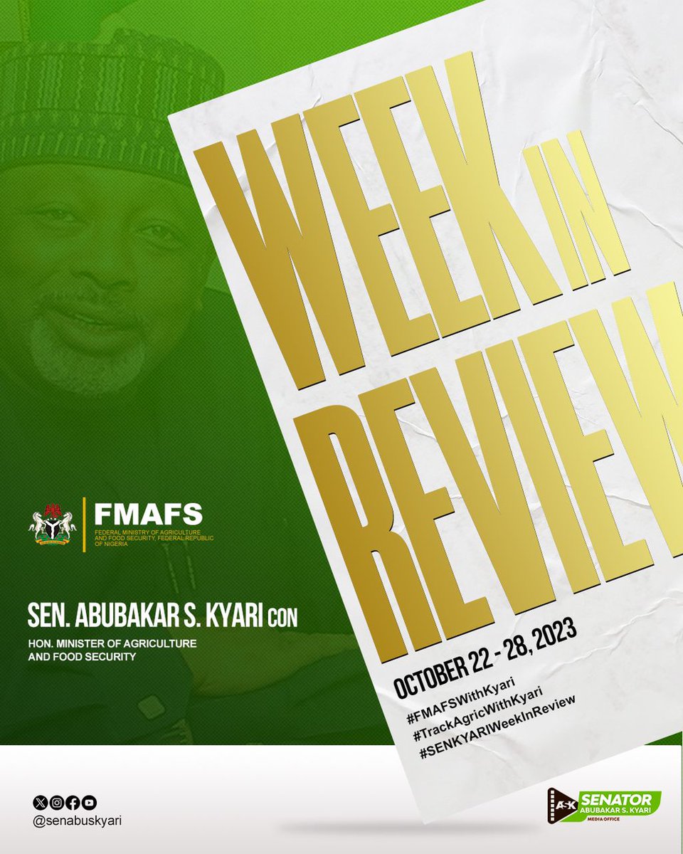 MKSanda_'s tweet photo. HON. MINISTER OF AGRIC & FOOD SECURITY, SENATOR ABUBAKAR KYARI’S WEEK IN REVIEW
22nd October - 28th October, 2023
#SenKyariWeekInReview
#FMAFSWithKyari #TrackAgricWithKyari https://t.co/8GReXYpQEh