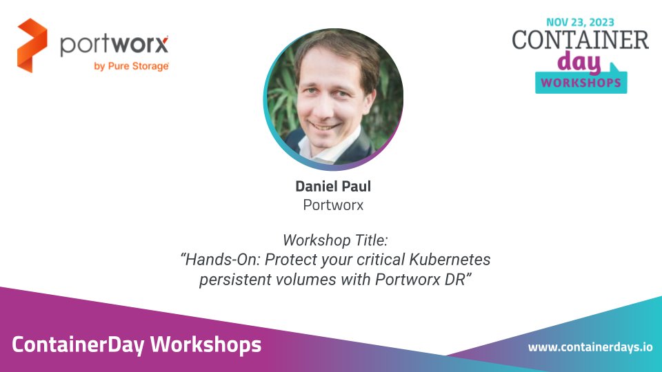ConDaysEU's tweet image. 🛡️ Join us for an Exclusive Workshop: &quot;Hands-On: Protect your critical Kubernetes persistent volumes with Portworx DR&quot; featuring @dmp81, @portwx. 

Limited seats available! Secure your spot: bit.ly/3ZSfedU
🚀 #ContainerDayWorkshops #CDWorkshops #Kubernetes
