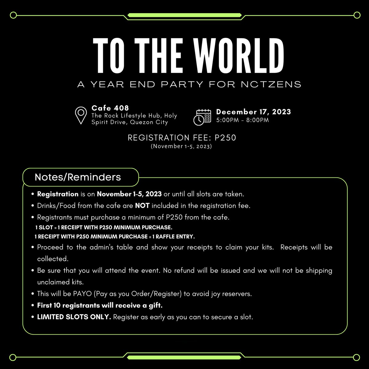 To The World
- A Year End Party for NCTzens

Czennies, this night is for us! Let's close this year together with fellow NCTzens at <a href="/cafe408_/">CAFE 408</a> on December 17, 2023 from 5-8PM

Registration: Nov. 1-5, 2023

#ToTheWorldWithNCTzens #NCT2023xCzennies
#Neo_CSE_PH