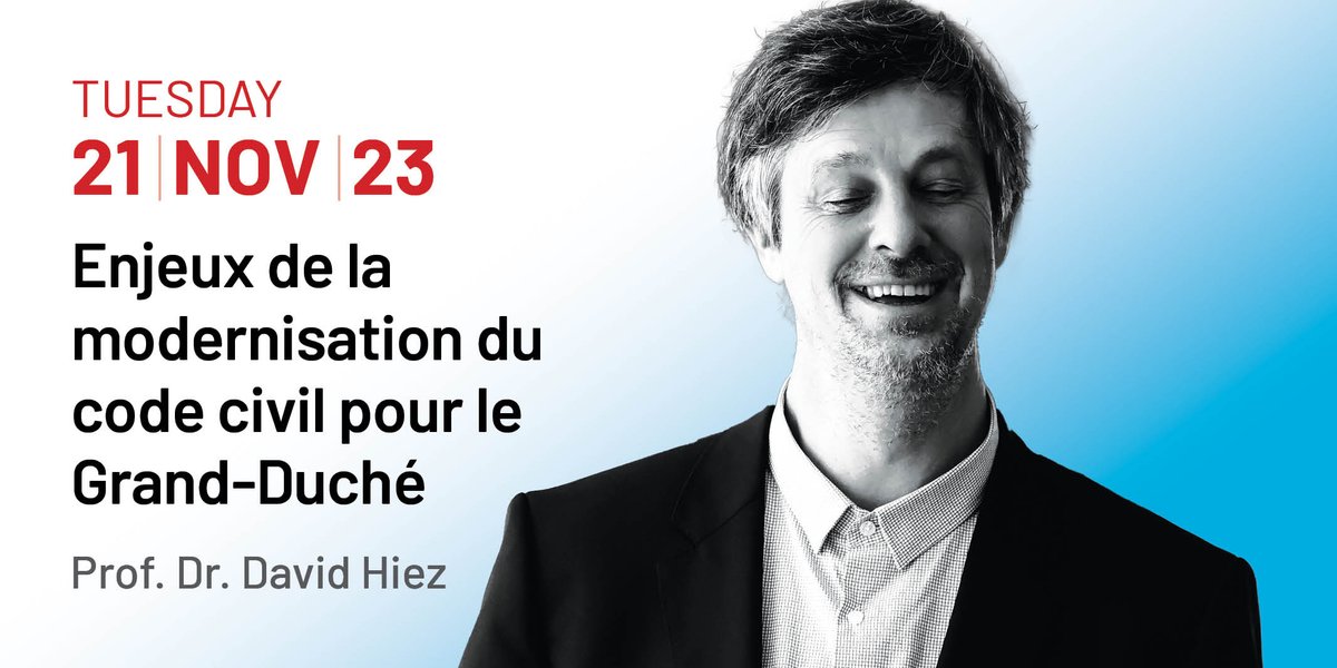 uni_lu's tweet photo. 📣 Science Lecture Series: #20Years of ideas! 
Enjeux de la modernisation du code civil pour le Grand-Duché - Prof. David Hiez

Rejoignez-nous pour la 10ème conférence ! 
Ouvert à tous &amp; gratuit. 
Mardi 21 novembre 
18h00 - 19h00 
📍 Weicker Building
➡️ https://t.co/hoFBGk6BJB ⬅️ https://t.co/2LnW7TIr9p