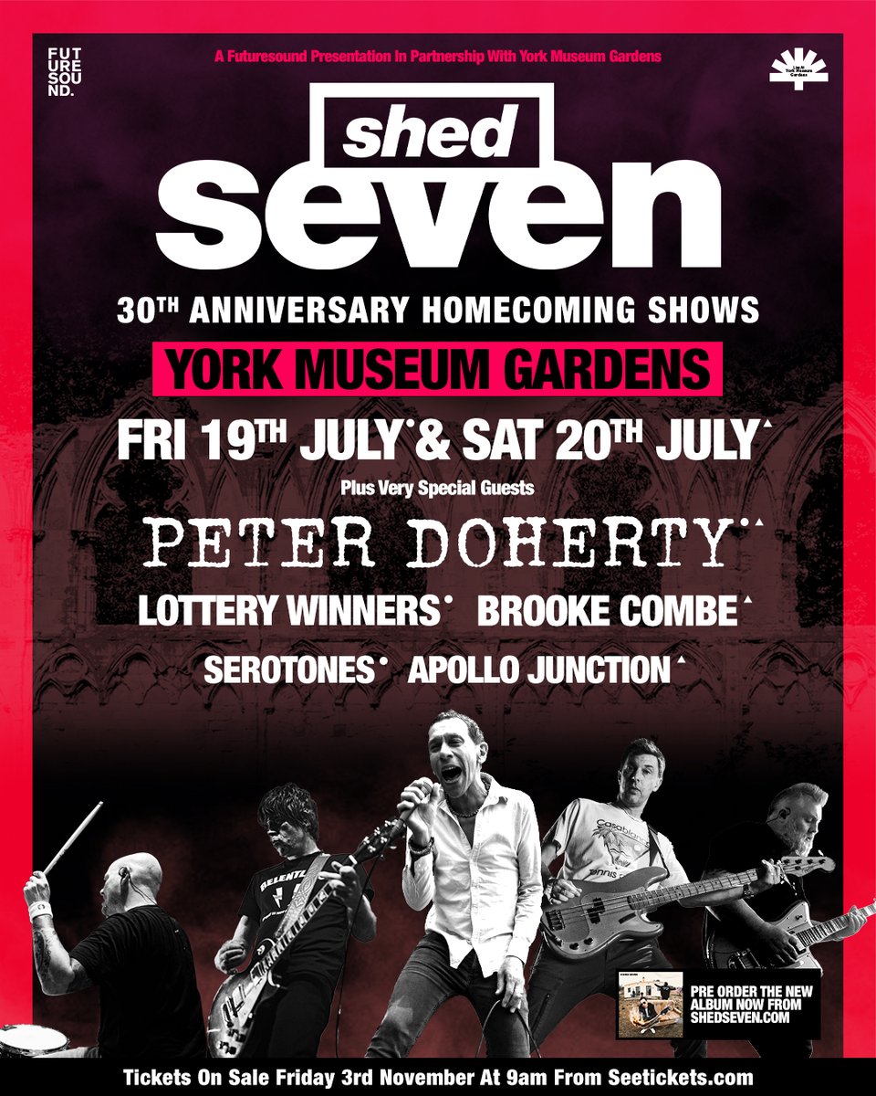Serotones (@serotonesuk) on Twitter photo 2024 has just got even better.
We are thrilled to announce that we will be supporting <a href="/shedseven/">Shed Seven</a> in the York Museum Gardens on Friday the 19th of July 2024!
Tickets go on sale on Friday the third.
serotones.com 2024 has just got even better.
We are thrilled to announce that we will be supporting <a href="/shedseven/">Shed Seven</a> in the York Museum Gardens on Friday the 19th of July 2024!
Tickets go on sale on Friday the third.
serotones.com