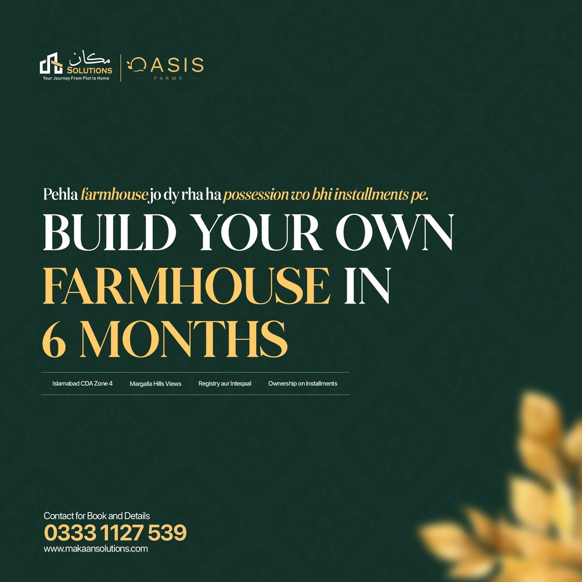 MakaanSolutions's tweet photo. Pehla farmhouse Jo dy Raha hai possession wo bhi installments mein. 
Book now with makaan solutions.

#makaansolutions #oasisfarmslslamabad #oasis #oasisfarmhouse #farmhouse #luxuryfarmhouse https://t.co/MQMvKRlCus