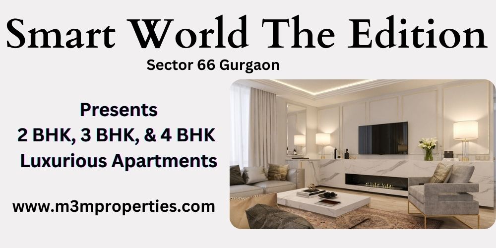 KratiSingh57723's tweet image. Smart World The Edition Sector 66 is an upcoming residential project in Gurgaon. The project is offering 2,3 &amp;amp; 4BHK Apartments in Gurugram.

For More Details 
Visit Here - shorturl.at/goOX5
#SmartWorldTheEdition
#SmartWorldTheEditionSector66
#SmartWorldTheEditionGurgaon