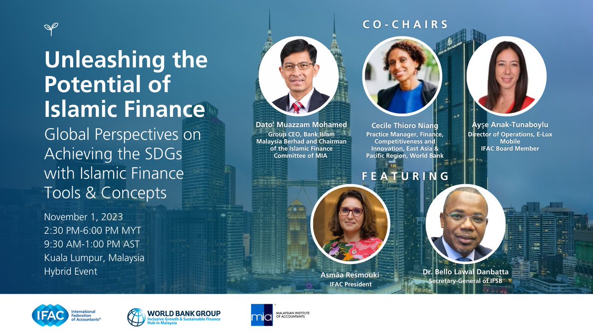 Join us for a roundtable discussion November 1 in partnership with the @miaconnect1967 and the World Bank on unleashing the potential of Islamic Finance to achieve the SDGs. bit.ly/IFAC-MIA-WB-IF