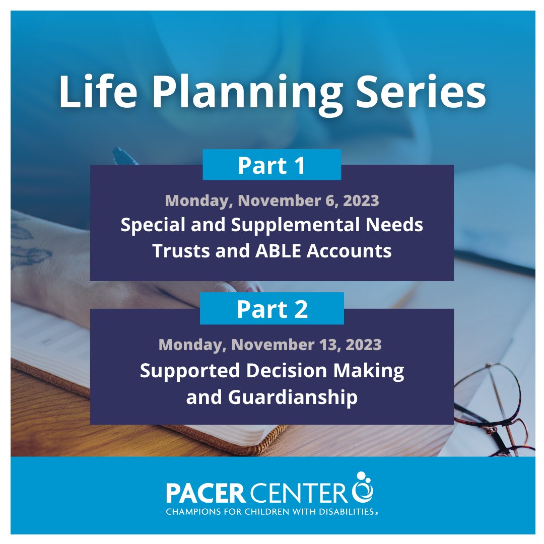 Join us for our Life Planning workshop series, where families can learn more about important supports for transition-aged youth and young adults. For more information or to register, visit pacer.org/workshops. #DisabilityAdvocacy #LifePlanning