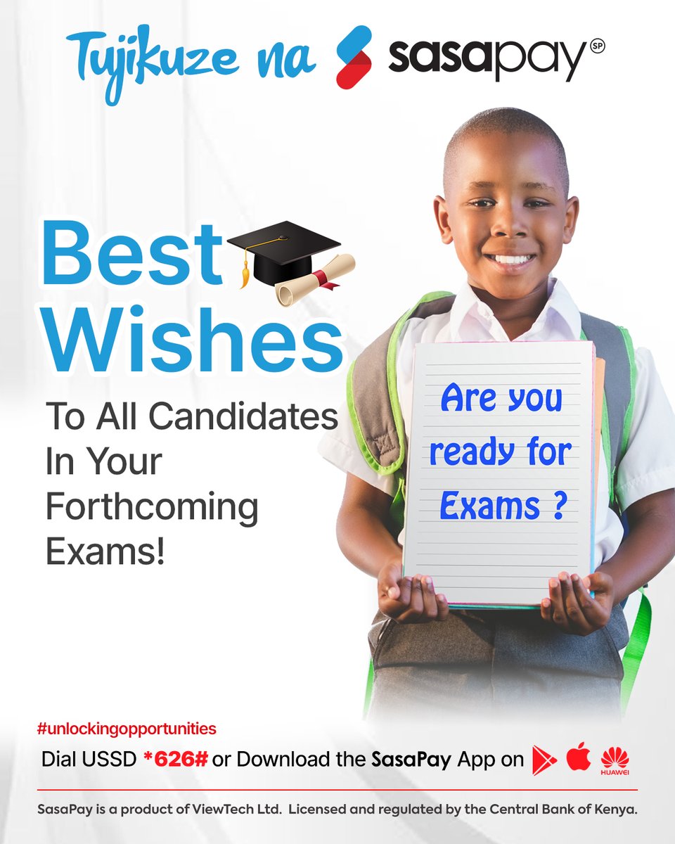 SasaPayKenya's tweet photo. Wishing all the talented students taking the KPSEA, KCPE and KSCE National Examinations the best! Your dedication will undoubtedly yield results and always remember that success is within reach. 
#KCPE #KCPE2023  #kcse #kpsea #kpsea2023 https://t.co/4rZeU9NEOG