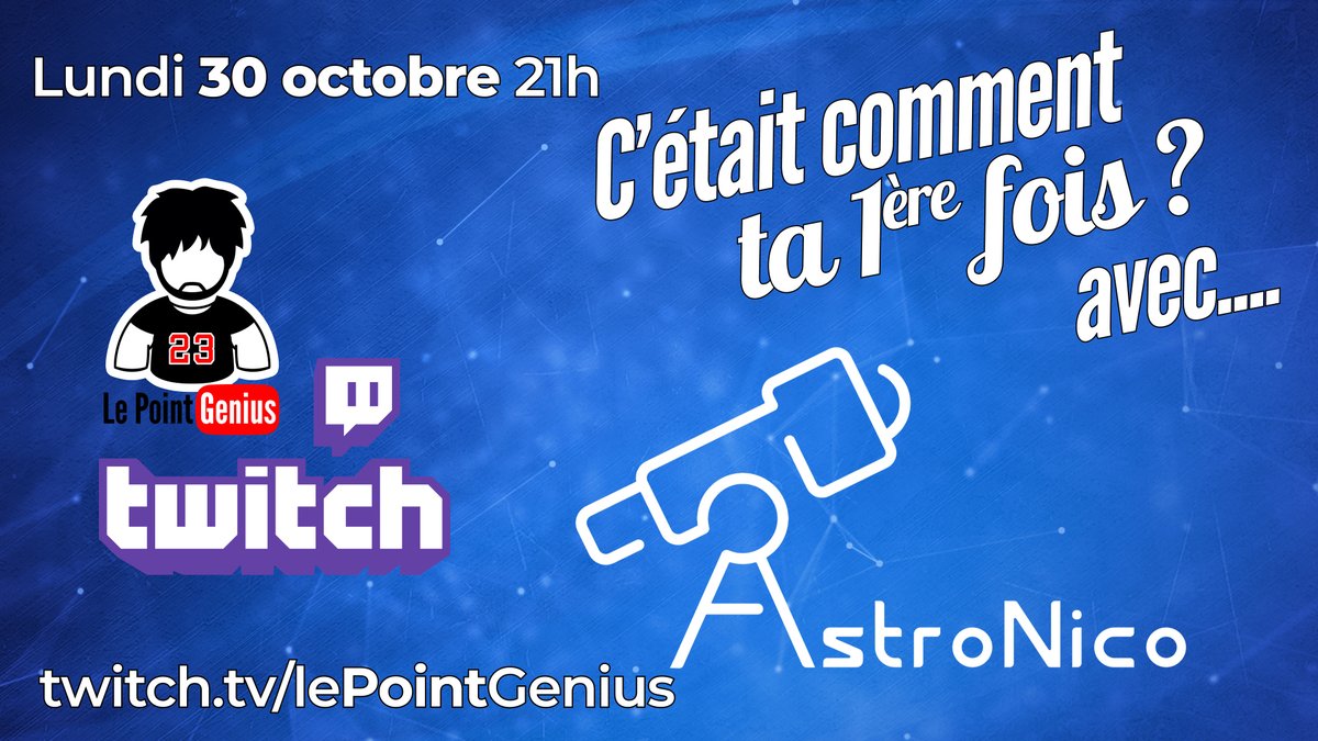 Ce soir, on note, on invite, on partage en masse, dans mon émission "c'était comment ta 1ère fois ?" je reçois le stellaire <a href="/astronico67/">astro nico la chaîne</a> pour parler de sa première fois !!!!
👉 twitch.tv/lePointGenius 👈
👉 twitch.tv/lePointGenius 👈