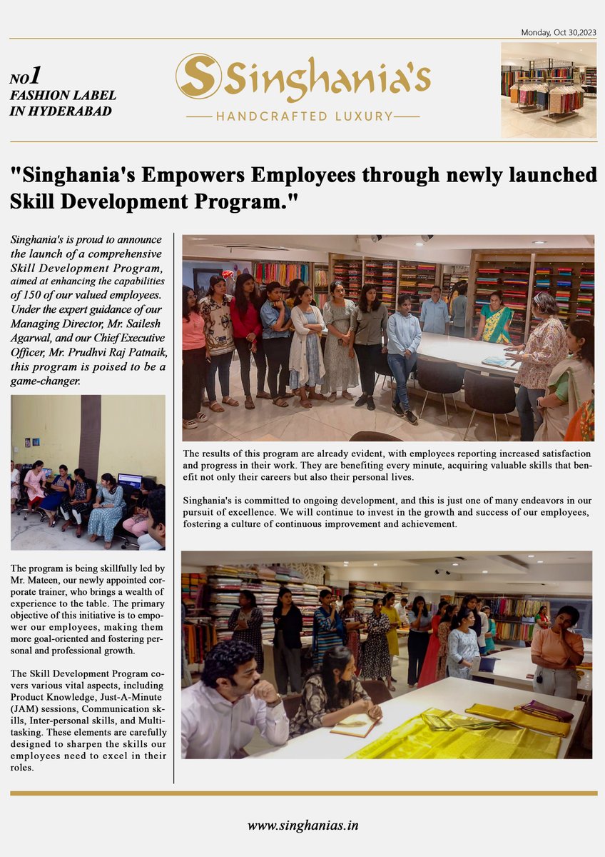 Singhanias_Hyd's tweet photo. Through the recently introduced Skill Development Programme, Singhania's empowers its employees.

Singhania's is implementing a Skill Development Program to enhance its 150 employees' capabilities, fostering personal and professional growth. https://t.co/RcqEAZfgy7