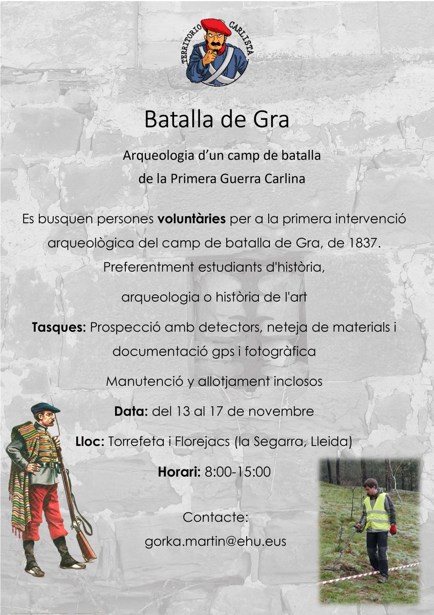 Bon dia!!
Volvemos a la carga con la #arqueologia de los campos de #batalla ⛏️⚔️
En esta ocasión volvemos a Catalunya para investigar uno de los principales choques de la Primera #Guerra #Carlista, la batalla de Gra (Lleida).
 Hay varias plazas para voluntarios, info 👇👇