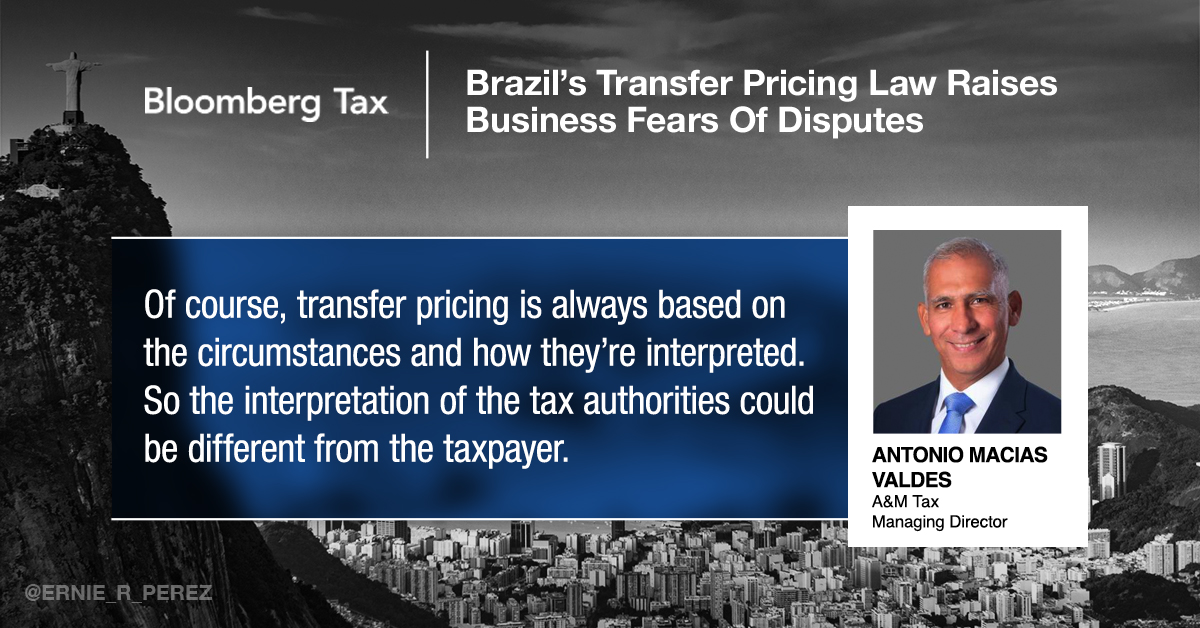 Tax practitioners are concerned about Brazil's new #TransferPricing law, specifically how to calculate transaction prices between related entities. @AlvarezMarsal #Tax's Antonio Macias Valdes discusses why in <a href="/tax/">Bloomberg Tax</a>: bit.ly/3ztJFeo <a href="/LaurenVella/">Lauren Vella</a> #TaxLaw