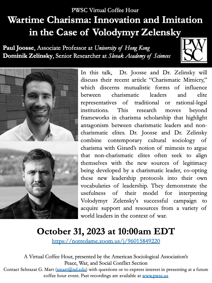 ASA_PWSC's tweet photo. Join us tomorrow for a Virtual Coffee Hour with @PaulJoosse and @DominikZelinsky on "Wartime Charisma: Innovation and Imitation in the Case of Volodymyr Zelensky."

Tuesday, October 31st from 10-11am ET on Zoom

Add to your calendar: https://t.co/zqlumz1v87 https://t.co/Omc6RfRJ7C