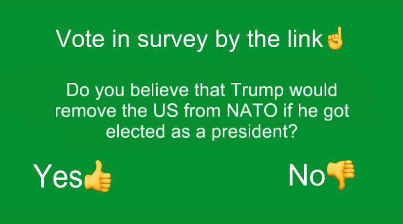 O_Statistics's tweet photo. Do you believe that Trump would remove the US from NATO if he got elected as a president?

#USA #poll #polls #Trump #NATO 

https://t.co/pwbSUupGbT https://t.co/2EtggJT6Rv