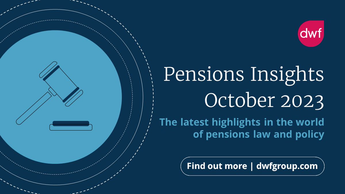 In this month's Pensions Insights, we give you our take on the latest highlights in the world of pensions law and policy. Read more for expert insight on case law and the latest news: bit.ly/40duxyd 

#dwf #uk #employmentlaw #legal #pensions