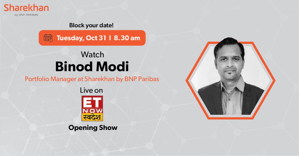 Be sure to catch tomorrow market Opening Show with Mr. Binod Modi, Portfolio manager at Sharekhan by BNP Paribas at 8 30 am on ETNowSwadesh Sharekhan sharemarket liveshow https t.co N5wuiJGpJy Be sure to catch tomorrow market Opening Show with Mr