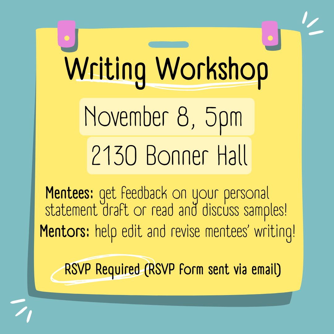 BUMMP is hosting a Writing Workshop on 11/8 from 5-6pm in 2130 Bonner Hall! Come work with BUMMP mentors to receive feedback and guidance for writing a personal statement. We also need mentors to join and work with our mentees on their personal statements. RSVP required!
